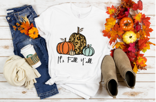 IT'S FALL Y'ALL - HTV TRANSFER