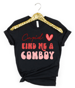 CUPID FIND ME A COWBOY VALENTINES  - HTV TRANSFER