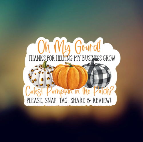 OH MY GOURD - PERMANENT ADHESIVE STICKER