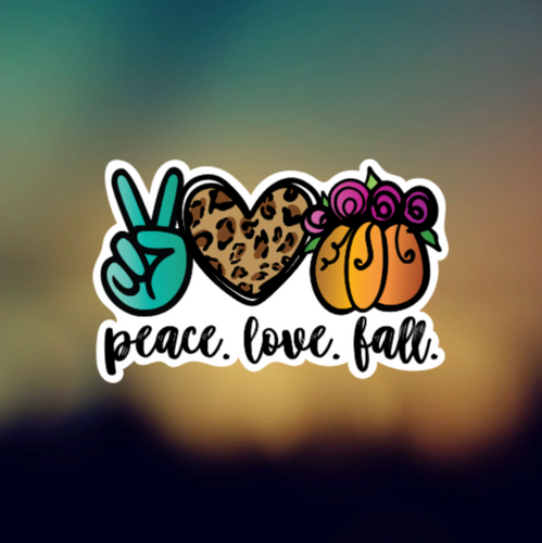 PEACE LOVE FALL - PERMANENT ADHESIVE STICKER