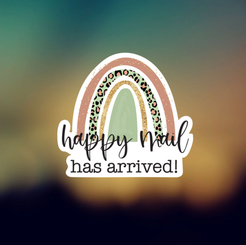 RAINBOW HAPPY MAIL HAS ARRIVED  - PERMANENT ADHESIVE STICKER