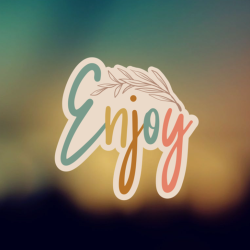 ENJOY - PERMANENT ADHESIVE STICKER
