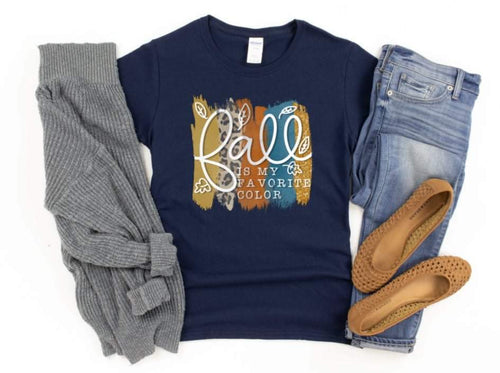FALL IS MY FAVORITE COLOR - HTV TRANSFER